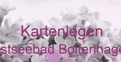 Kartenlegen Ostseebad Boltenhagen | Top-Experten für Kartenlegen, Wahrsagen, Hellsehen, Zukunftsdeutung. Kartenlegen Ostseebad Boltenhagen | Top-Experten für Kartenlegen, Wahrsagen, Hellsehen, Zukunftsdeutung.